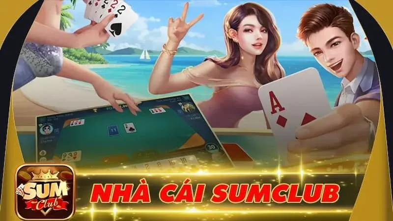 Điểm cuốn hút của Live Casino Sumclub là gì?